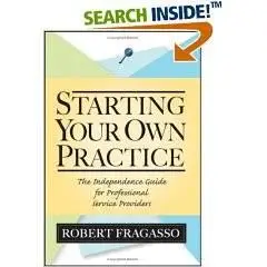 Starting Your Own Practice