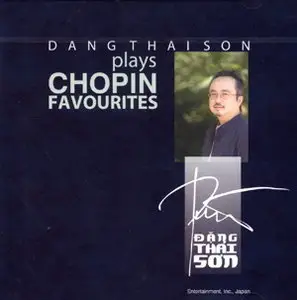 Chopin - Favourites (Dang Thai Son)
