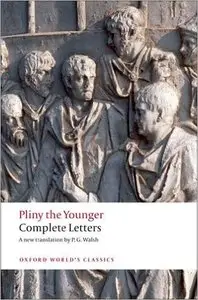 Pliny the Younger - Complete Letters