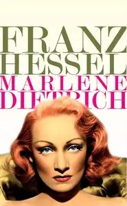 Franz Hessel - Marlene Dietrich