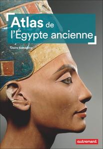 Claire Somaglino, "Atlas de l'Égypte ancienne"