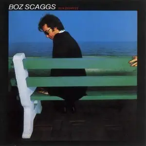 Boz Scaggs - Silk Degrees (1976, 1994 Sony MasterSound # CK 64420)