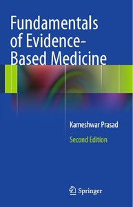 Fundamentals of Evidence Based Medicine, 2nd edition (repost)