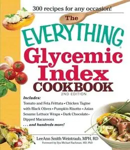 «The Everything Glycemic Index Cookbook» by LeeAnn Weintraub Smith