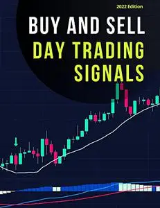 Buy and Sell Day Trading Signals