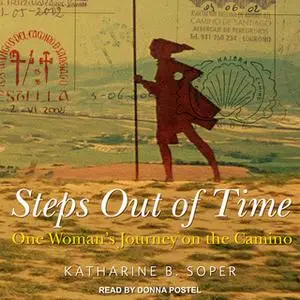 «Steps Out of Time» by Katharine B. Soper