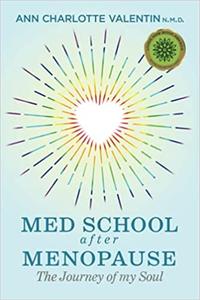 Med School After Menopause: The Journey of My Soul
