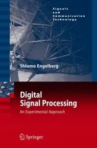Digital Signal Processing: An Experimental Approach (repost)