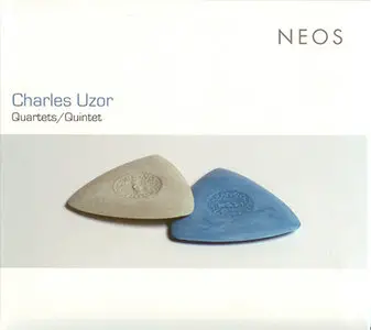 Charles Uzor - Quartets, Quintet (2007, NEOS # 10714) [REPOST]