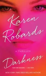 «Darkness» by Karen Robards