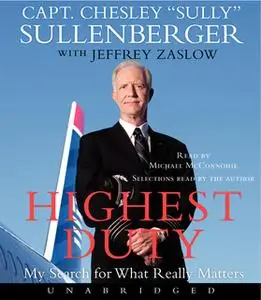 «Highest Duty» by Chesley B. Sullenberger