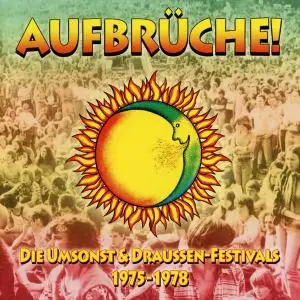 V.A. - Aufbrüche! Die Umsonst & Draussen Festivals 1975-1978 (2009) [4CD Box Set] (Repost)