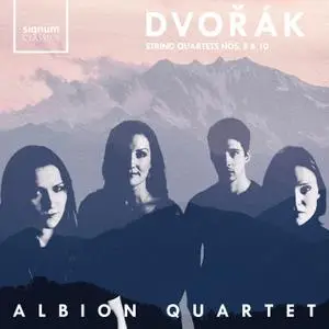 Albion Quartet - Dvořák String Quartets 8 & 10 (2020) [Official Digital Download 24/96]