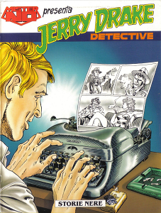 Jerry Drake Detective - Storie Nere (Mister No Speciale 13a)