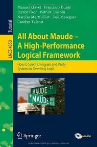 All About Maude - A High-Performance Logical Framework (repost)