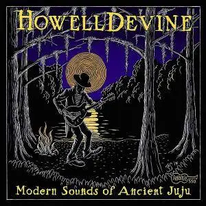 Howell Devine - 3 Albums (2013-2017)