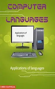 Computer languages: Applications of languages
