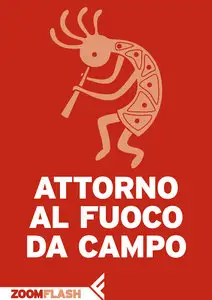 Autori Vari - Attorno al fuoco da campo