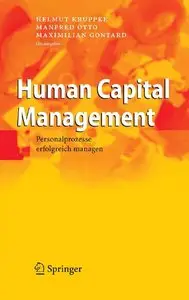 Human Capital Management: Personalprozesse erfolgreich managen