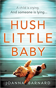 Hush Little Baby - Joanna Barnard