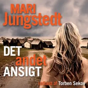 «Det andet ansigt» by Mari Jungstedt