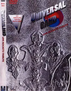 The Universal Band - Live Rockets Tribute - 2009
