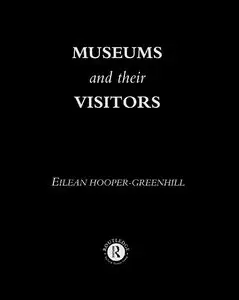 Museums and Their Visitors