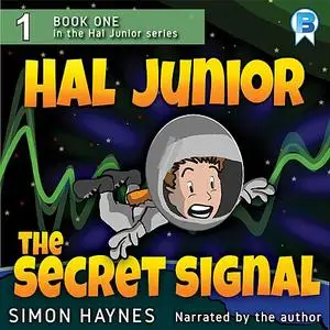 «The Secret Signal» by Simon Haynes