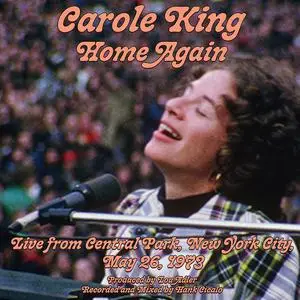 Carole King - Home Again (Live From Central Park, New York City, May 26, 1973) (2023) [Official Digital Download]