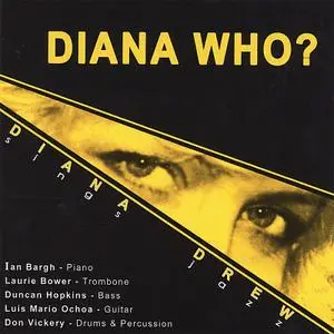 Diana Drew - Diana Who? (2006)