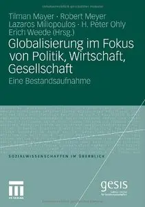 Globalisierung im Fokus von Politik, Wirtschaft, Gesellschaft: Eine Bestandsaufnahme (repost)