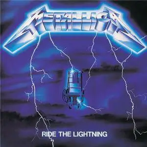 Metallica - Ride The Lightning (1984) [Deluxe Edition 2016] (Official Digital Download )