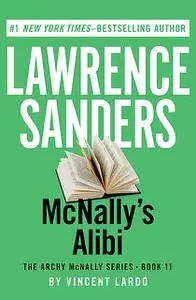 «McNally's Alibi» by Lawrence Sanders, Vincent Lardo