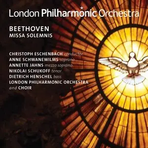 Beethoven: Missa Solemnis - Eschenbach, London Philharmonic (2012)