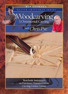 Woodcarving - 3 Ornamental Carving with Chris Pye