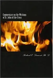 Commentary on the Writings of St. John of the Cross