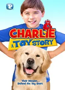 Charlie: A Toy Story (2013)