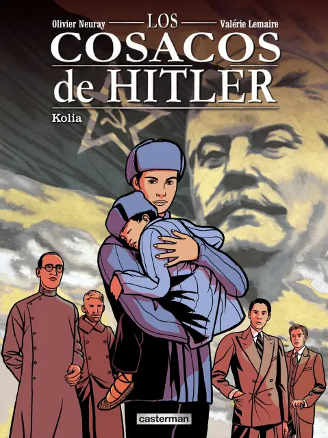 Los cosacos de Hitler Tomo 2 - Kolia
