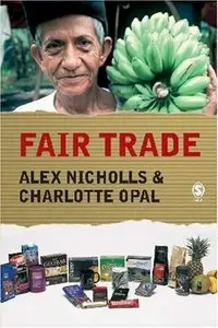 Fair Trade: Market-Driven Ethical Consumption