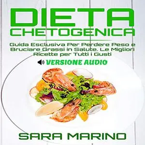 «Dieta Chetogenica» by Sara Marino