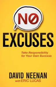 «No Excuses» by David Neenan, Eric Lucas