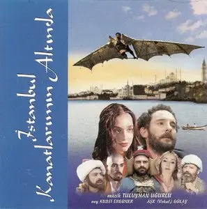 Tuluyhan Ugurlu - Istanbul Kanatlarimin Altinda (1996)