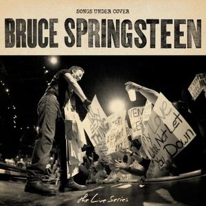 Bruce Springsteen - The Live Series: Songs Under Cover (2019)