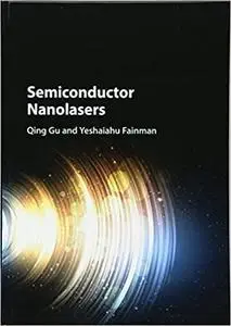 Semiconductor Nanolasers