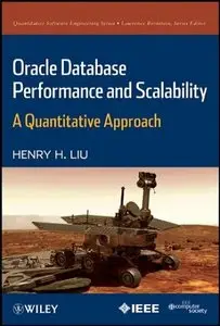 Oracle Database Performance and Scalability: A Quantitative Approach (repost)