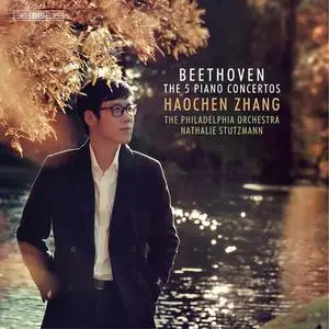 Haochen Zhang, The Philadelphia Orchestra, Nathalie Stutzmann - Beethoven: The 5 Piano Concertos (2022)