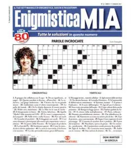 Enigmistica Mia N.22 - 31 Maggio 2021