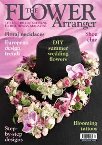 The Flower Arranger - Summer 2016