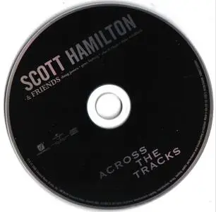 Scott Hamilton - Across The Tracks (2008) {Concord Jazz ‎0888072303881}