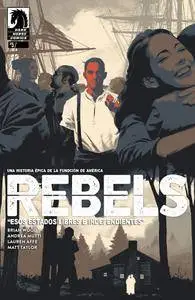 Rebels : Esos Estados Libres e Independientes #5 de 5